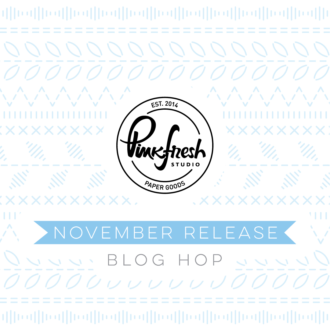Read more about the article Pinkfresh Studio November 2020 Essentials Die Release Blog Hop!