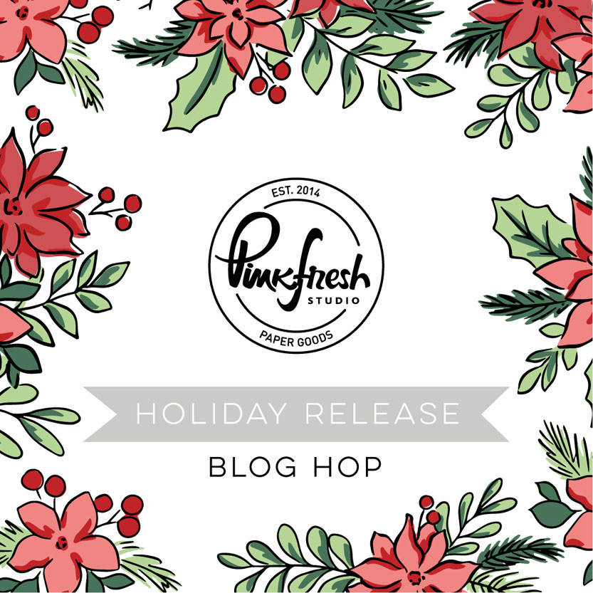 Read more about the article Pinkfresh Studio Holiday Stamp, Die, Stencil, and Hot Foil Release