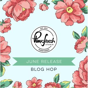 Read more about the article Pinkfresh Studio June 2023 Stamp, Die, Stencil, and Hot Foil Release
